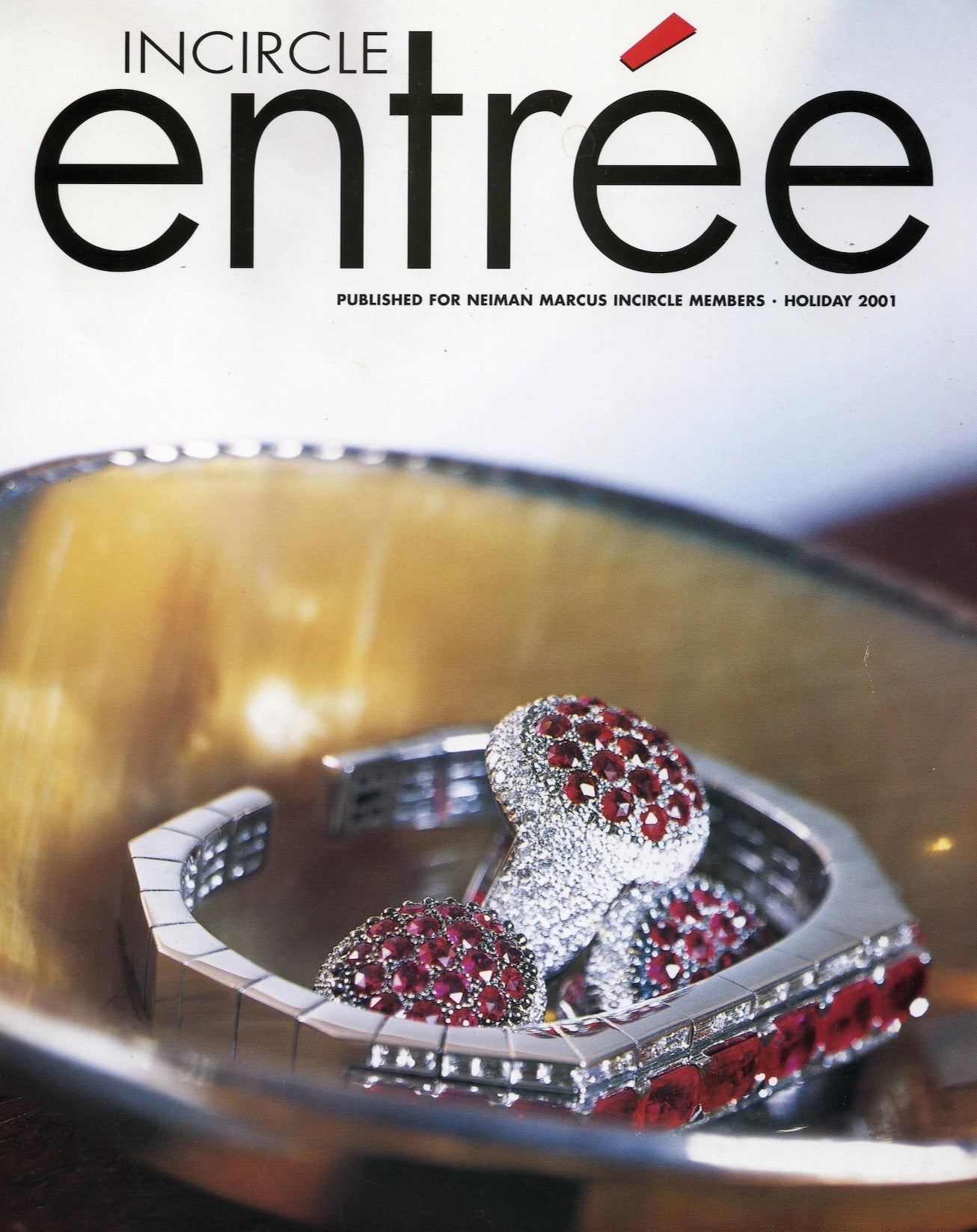 Cover of the Holiday 2001 Issue of Inircle Entree Magazine by Neiman Marcus